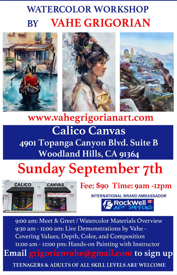 Watercolor Painting Workshop with Vahe Grigorian in Woodland Hills — September 7, 9AM-12PM at Calico Canvas